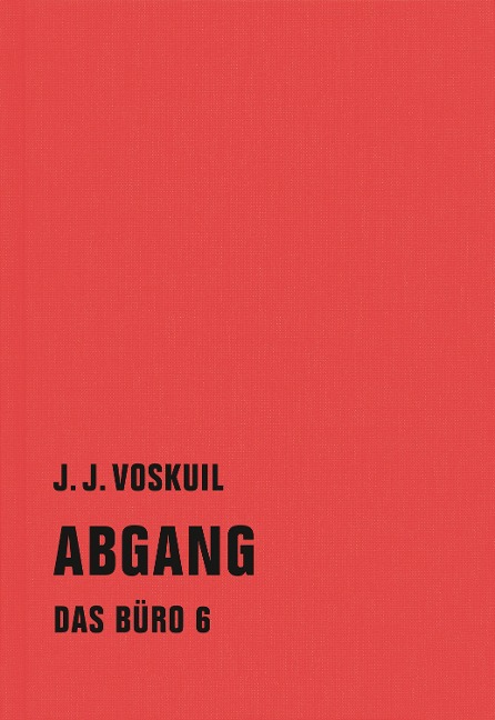Abgang - J. J. Voskuil