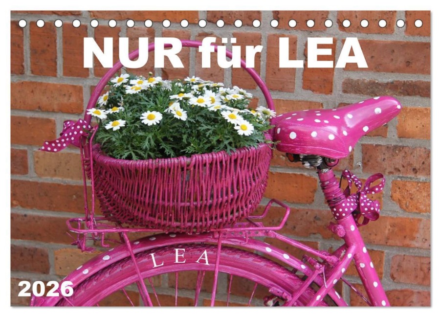 Nur für LEA (Tischkalender 2026 DIN A5 quer), CALVENDO Monatskalender - SchnelleWelten SchnelleWelten