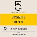 Joseph Roth: A short biography - George Fritsche, Minute Biographies, Minutes