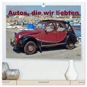 Autos, die wir liebten (hochwertiger Premium Wandkalender 2026 DIN A2 quer), Kunstdruck in Hochglanz - Insideportugal Insideportugal