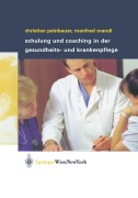 Cover-Bild zum Titel 'Schulung und Coaching in der Gesundheits- und Krankenpflege' von 'Christian Peinbauer, Manfred Mandl'