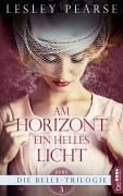 Cover-Bild zum Titel 'Am Horizont ein helles Licht' von 'Lesley Pearse'