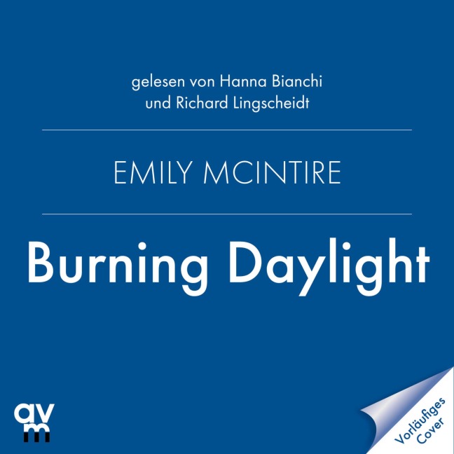 Burning Daylight - Emily McIntire