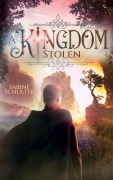 Cover-Bild zum Titel 'A Kingdom Stolen (Kampf um Mederia 5)' von 'Sabine Schulter'