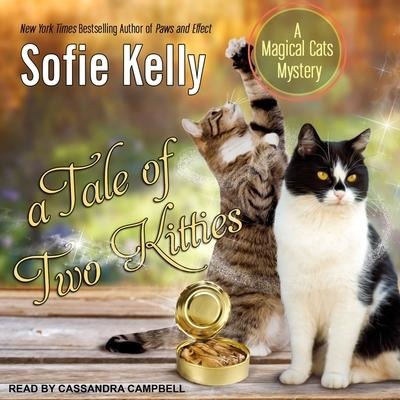 A Tale of Two Kitties Lib/E - Sofie Kelly