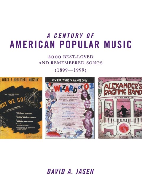 A Century of American Popular Music - David A. Jasen