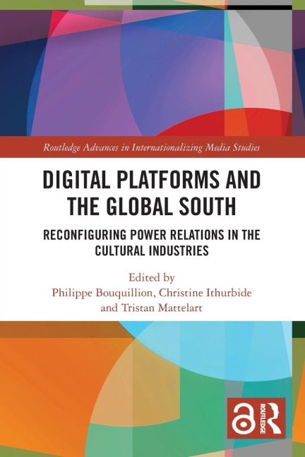 Digital Platforms and the Global South - 
