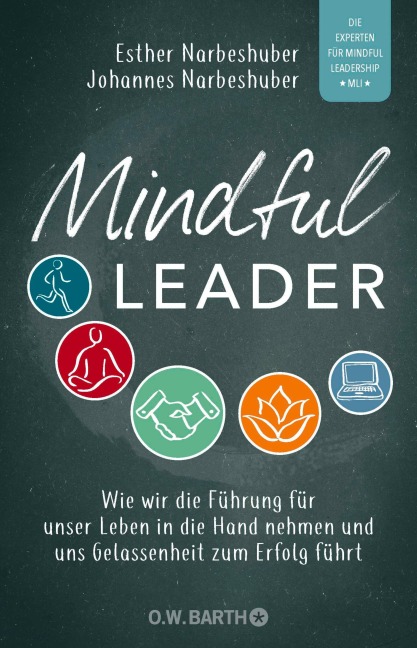 Mindful Leader - Esther Narbeshuber, Johannes Narbeshuber