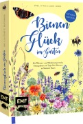 Mein Bienengarten - Das illustrierte Gartenbuch - Bärbel Oftring