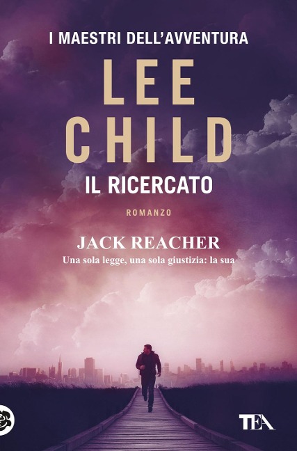 Il ricercato - Lee Child
