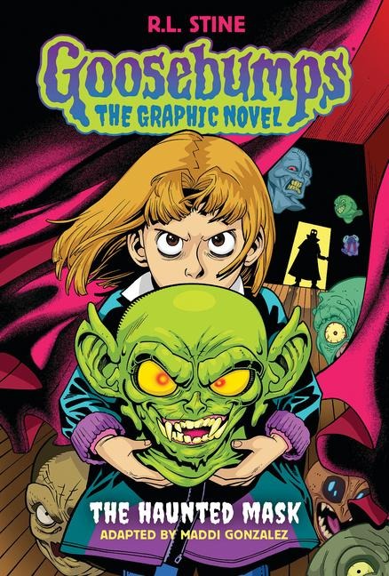 The Haunted Mask (Goosebumps Graphic Novel #1) - R L Stine