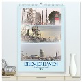 BREMERHAVEN die Seestadt mit maritimen Flair - 2025 (hochwertiger Premium Wandkalender 2025 DIN A2 hoch), Kunstdruck in Hochglanz - Günther Klünder