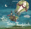 Cover-Bild zum Titel 'Tickel Tackels Traumfabrik' von 'Andreas Preysing'