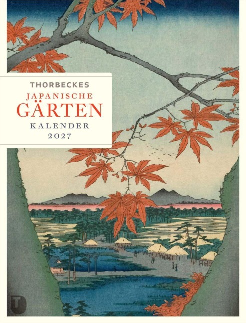 Thorbeckes Japanische-Gärten-Kalender 2027 - 