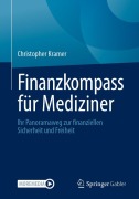 Cover-Bild zum Titel 'Finanzkompass für Mediziner' von 'Christopher Kramer'