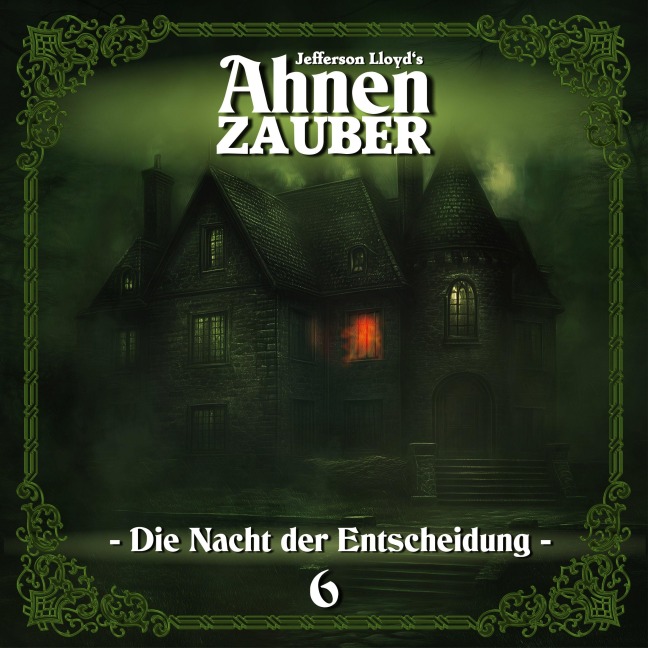 Folge 6: Die Nacht der Entscheidung - Jefferson Lloyd