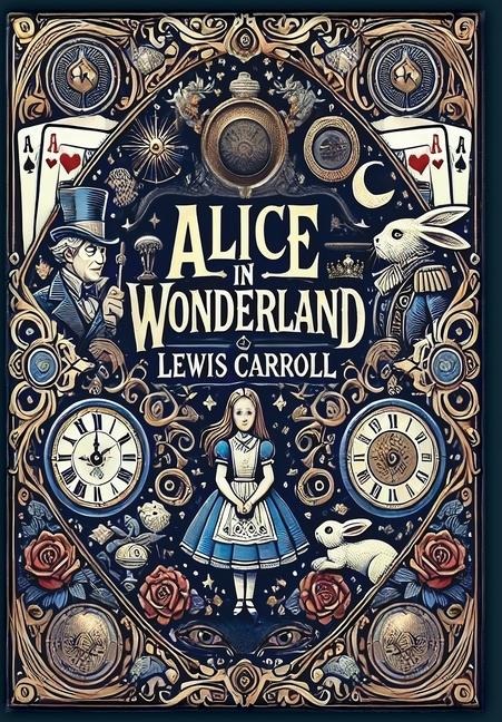 Alice in Wonderland (Collector's Edition) (Laminated Hardback with Jacket) - Lewis Carroll