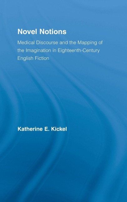 Novel Notions - Katherine E. Kickel