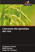 Cover-Bild zum Titel 'Coerenza del genotipo del riso' von 'Sangeeta Tetwar, Nidhi Koshta, Satish B. Verulkar'