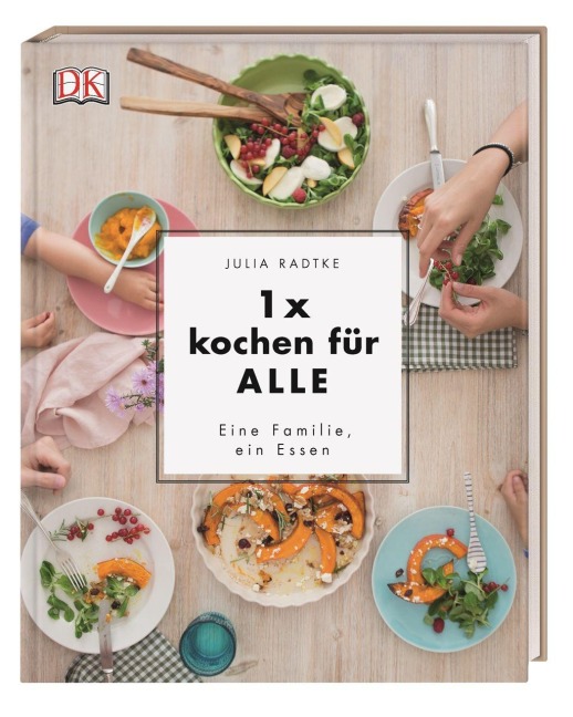 1x kochen für ALLE - Julia Radtke