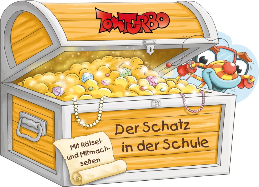 Tom Turbo - Der Schatz in der Schule - 