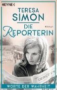 Cover-Bild zum Titel 'Die Reporterin - Worte der Wahrheit' von 'Teresa Simon'