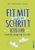 Cover-Bild zum Titel 'Fit mit jedem Schritt' von 'Markus Roßmann, Bernd Neumann'