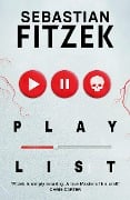 Cover-Bild zum Titel 'Playlist' von 'Sebastian Fitzek'