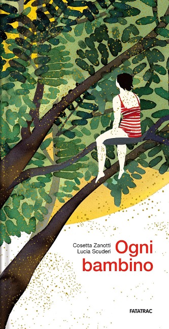 Ogni bambino - Cosetta Zanotti