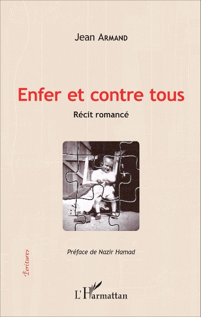 Enfer et contre tous - Armand Jean Armand