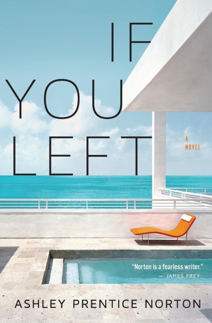 If You Left - Ashley Prentice Norton