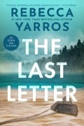 Cover-Bild zum Titel 'The Last Letter' von 'Rebecca Yarros'