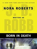 Cover-Bild zum Titel 'Born in Death' von 'J. D. Robb'
