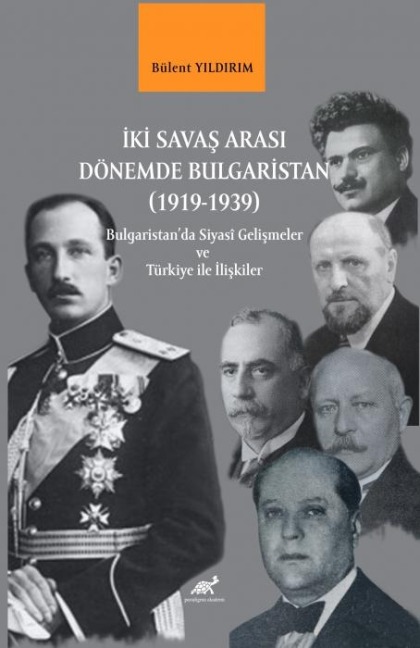 Iki Savas Arasi Dönemde Bulgaristan 1919-1939 - Bülent Yildirim