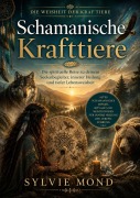 Cover-Bild zum Titel 'Schamanische Krafttiere' von 'Sylvie Mond'