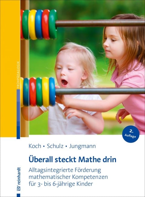 Überall steckt Mathe drin - Andrea Schulz, Tanja Jungmann, Katja Koch