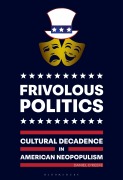Cover-Bild zum Titel 'Frivolous Politics' von 'Daniel O'Keefe'