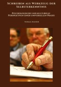 Cover-Bild zum Titel 'Schreiben als Werkzeug der Selbsterkenntnis' von 'Thomas Maurer'