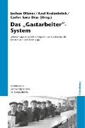 Cover-Bild zum Titel 'Das "Gastarbeiter"-System' von ''