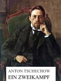 Cover-Bild zum Titel 'Ein Zweikampf' von 'Anton Tschechow'