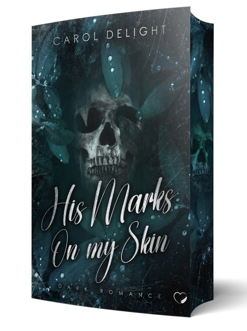 His Marks on my Skin - Carol Delight