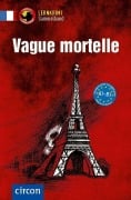 Cover-Bild zum Titel 'Vague mortelle. Französisch A1-B1' von 'Marc Blancher, Clara Boyd, Rosemary Luksch'