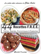 Cover-Bild zum Titel '44 recettes F.R.E.E' von 'Christelle Devautour'