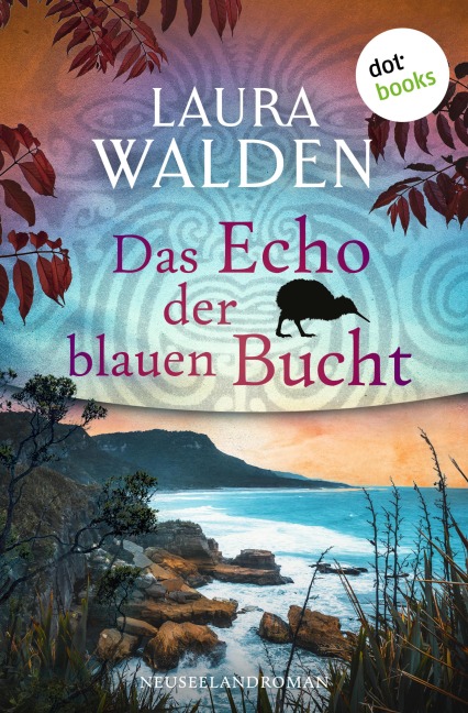Das Echo der blauen Bucht - Laura Walden