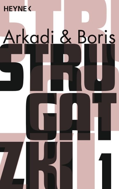 Gesammelte Werke 1 - Arkadi Strugatzki, Boris Strugatzki