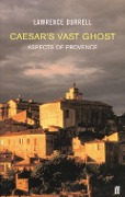 Cover-Bild zum Titel 'Caesar's Vast Ghost' von 'Lawrence Durrell'
