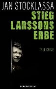 Cover-Bild zum Titel 'Stieg Larssons Erbe' von 'Jan Stocklassa'