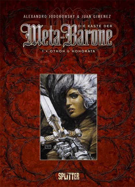 Die Kaste der Meta-Barone 01 - Othon & Honorata - Alexandro Jodorowsky, Juan Gimenez