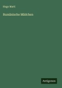 Cover-Bild zum Titel 'Rumänische Mädchen' von 'Hugo Marti'