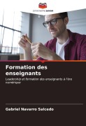 Cover-Bild zum Titel 'Formation des enseignants' von 'Gabriel Navarro Salcedo'